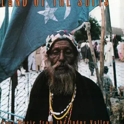 Land Of The Sufis: Soul Music From The Indus Valley