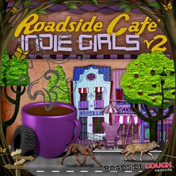 Roadside Cafe: Indie Girls, Vol. 2