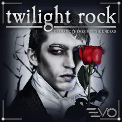 Twilight Rock: Dramatic Themes for the Undead