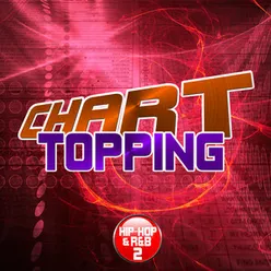 Chart Topping R&B & Hip-Hop, Vol. 2 Instrumentals