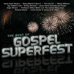 The Best Of Gospel Superfest Live