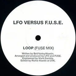 LOOP (LFO VS. F.U.S.E.) FUSE MIX