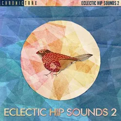 Eclectic Hip Sounds 2