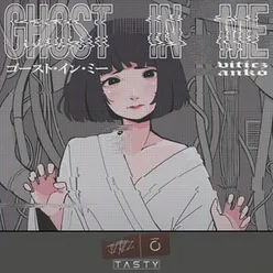 Ghost in Me