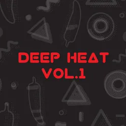 Deep Heat, Vol. 1