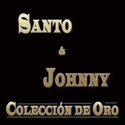 Santo & Johnny Colección De Oro