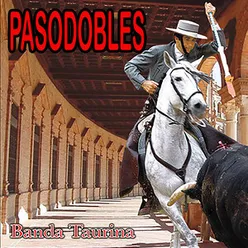 Pasodobles Banda Taurina