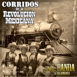 Corridos De La Revolución Mexicana