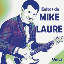 Exitos De Mike Laure, Vol. 2