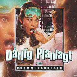 Dårlig Planlagt 2020