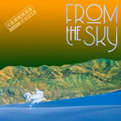 From The Sky Deluxe Edition