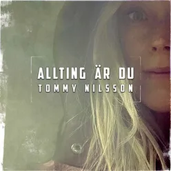 Allting är du