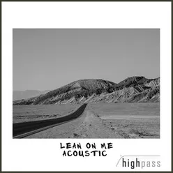 Lean On Me Acoustic