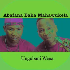 Ungubani Wena