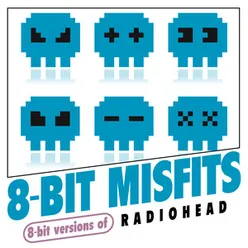 8-Bit Versions of Radiohead