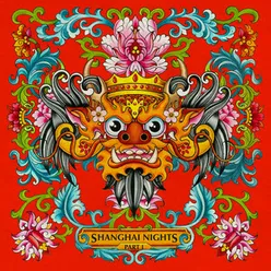 Barong Family: Shanghai Nights, Pt. 1