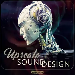 Upscale Sound Design