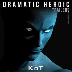 Dramatic Heroic Trailers