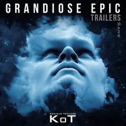 Grandiose Epic Trailers