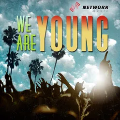 We Are Young