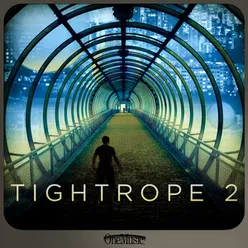 Tightrope 2