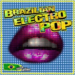 Brazilian Electro Pop