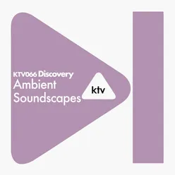 KTV066 DISCOVERY - Ambient Soundscapes