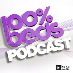 100% Beds - Podcast