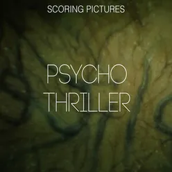Psycho Thriller