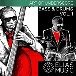 Bass & Drums, Vol. 1