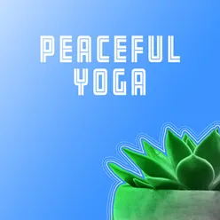 Peaceful Yoga