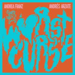 Worst Curse Andrés Arzate Rework