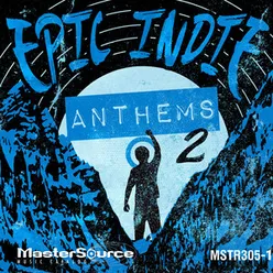 Epic Indie Anthems 2 Edited Version