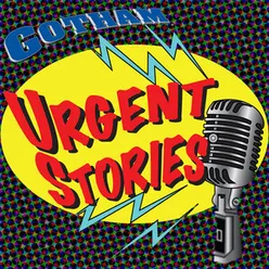 Urgent Stories