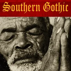 Southern Gothic