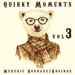 Quirky Moments, Vol. 3