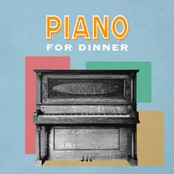 Piano For Dinner