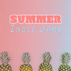Summer Indie Jams