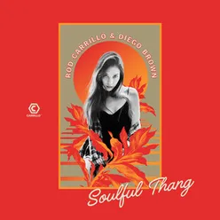 Soulful Thang Soleil Carrillo Club Mix