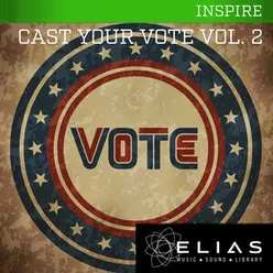 Cast Your Vote, Vol. 2