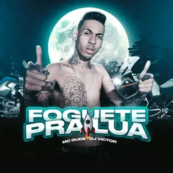 Foguete pra Lua