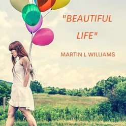 Beautiful Life