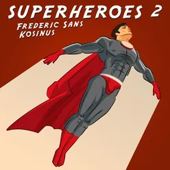 Superheroes 2