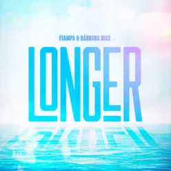 Longer