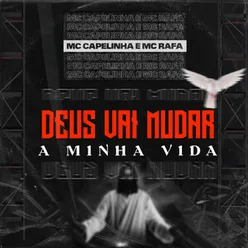 Deus Vai Mudar a Minha Vida