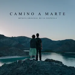 Camino a Marte Música Original de la Película