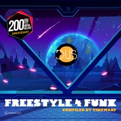 Freestyle 4 Funk 8 (Compiled by Timewarp) #Dub