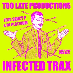 Infected Trax