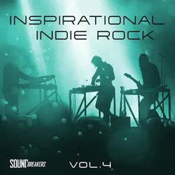 Inspirational Indie Rock, Vol. 4