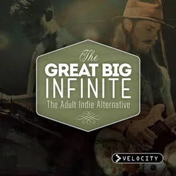 The Great Big Infinite